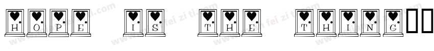 Hope Is the Thing字体转换